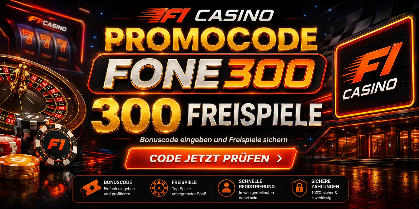 F1 Casino Bonuscode FONE20 für 20 Euro, 3000 Credits und 300 Freispiele