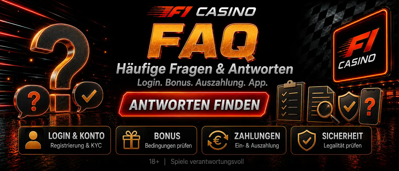 FAQ von F1 Casino Deutschland zu Spielen Bonus Zahlungen und Sicherheit